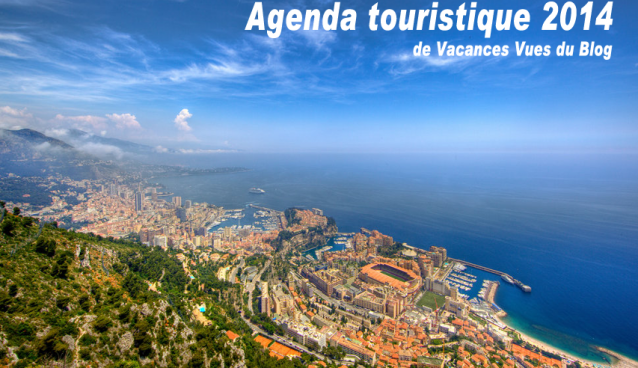 Grand Agenda touristique 2014 : Les événements à ne pas manquer cette année !